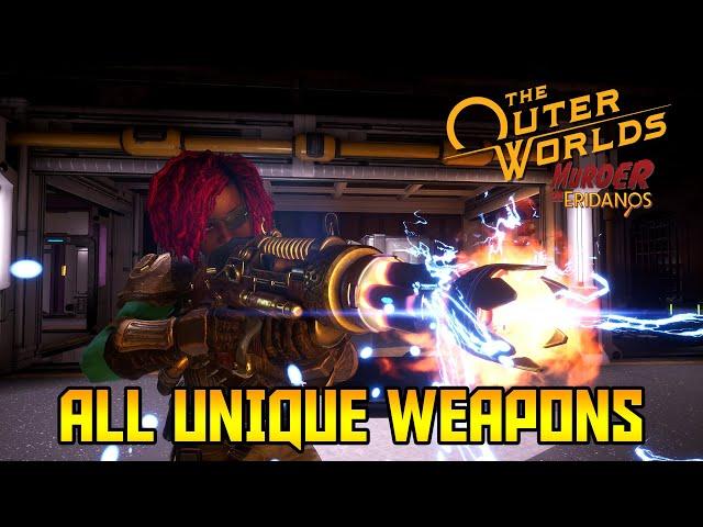 The Outer Worlds: Murder on Eridanos all unique weapons locations