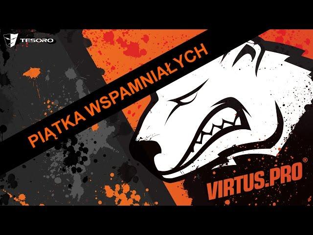 Piosenka o Virtus.Pro ,,Piątka Wspaniałych" by MATIAS