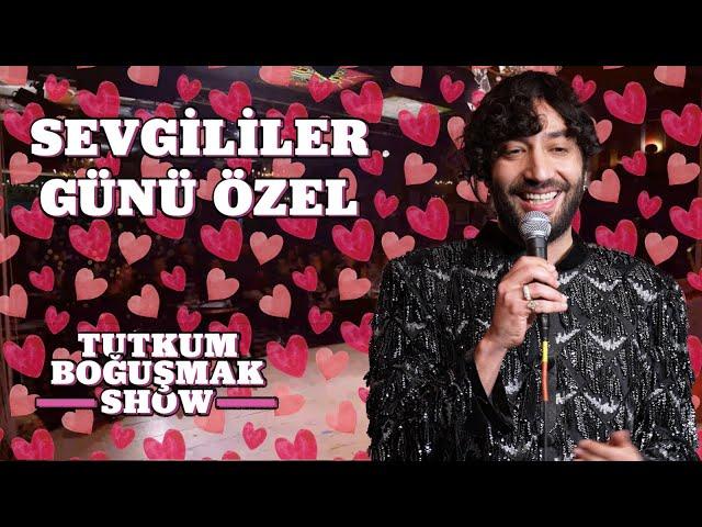 Tutkum Boğuşmak Show Sevgililer Günü Özel  | 32. Bölüm @Dada