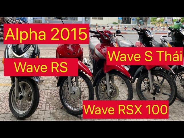 Xe Máy Giá Rẻ Wave RSX, RS, Alpha Mới Về Lh 0932325278