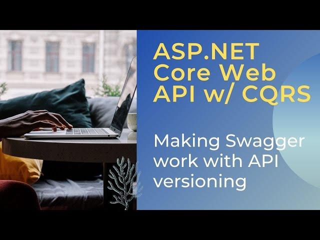 2. Making Swagger work with API versioning