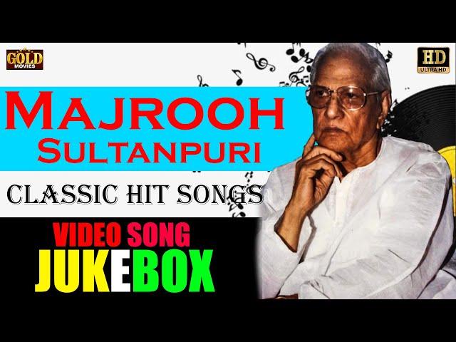 Majrooh Sultanpuri Classic Hit Video Songs Jukebox Vol 2 - (HD) Hindi Old Bollywood Songs