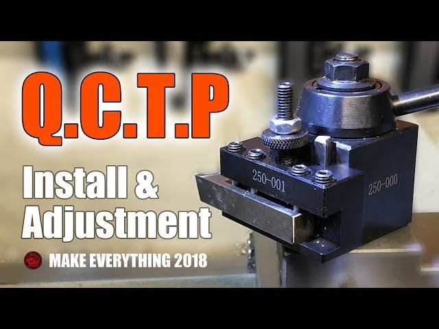 Chinese Made Quick Change Tool Post  QCTP unboxing | Install | Adjustment