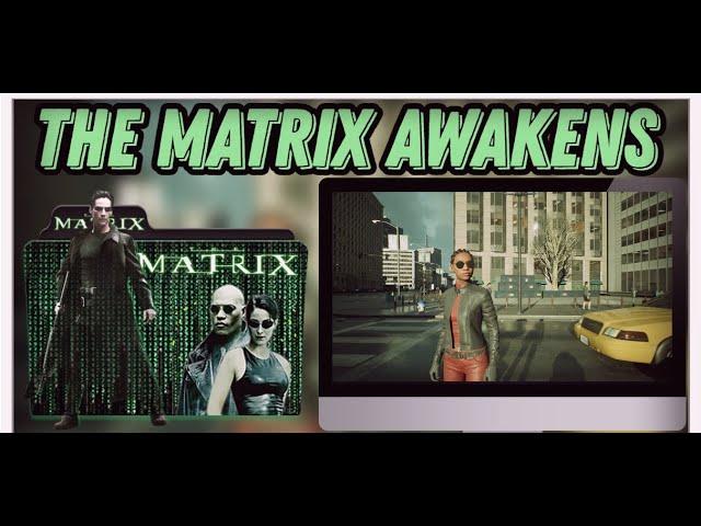 How to GET Matrix Awakens Demo  For PC/Laptop  TUTORIAL 2024 [no charge]