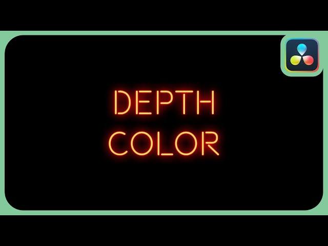 Depth Color Effect | DaVinci Resolve 18 Studio | Depth Map