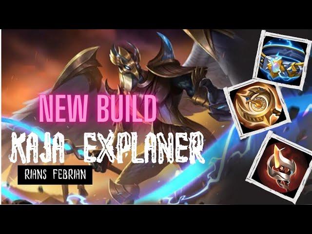 KEKUATAN KAJA EXPLANER TERBARU!!SET BUILD DAN EMBLEM - Mobile Legends