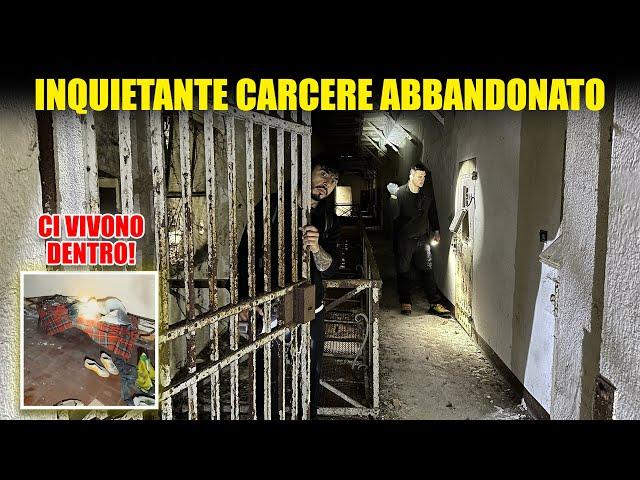 ENTRIAMO DENTRO UN INQUIETANTE CARCERE ABBANDONATO - È PIENO DI PERSONE CHE VIVONO AL SUO INTERNO!