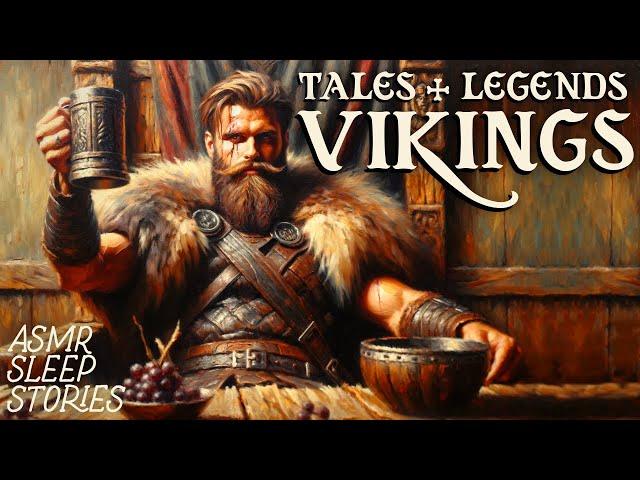 Ancient Viking Myths & Legends | Cozy British ASMR | Fantasy Bedtime Stories