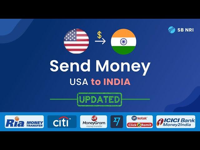 Send money from USA to India in 2021