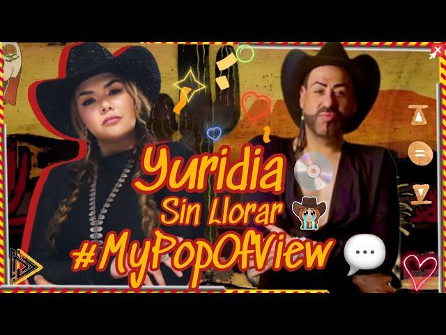 Yuridia Sin Llorar  #MyPopOfView 