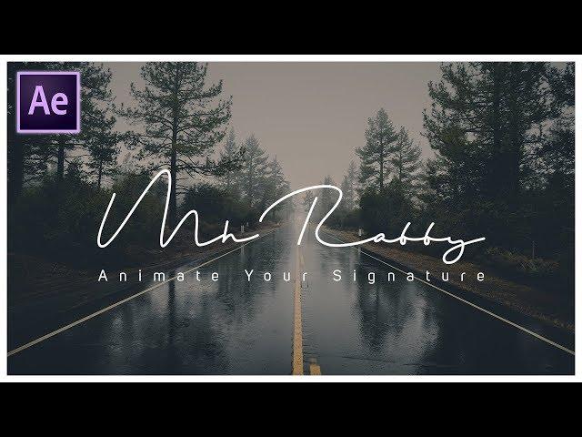 Handwriting Signature Animation In Adobe After Effects CC - After Effects Signature Logo