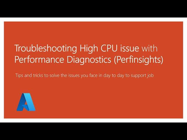 Troubleshooting High CPU issues in Azure VM | Perfinsights