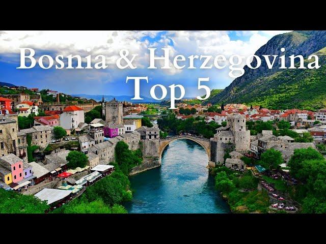 Best Places to Visit in Bosnia and Herzegovina - Travel Guide