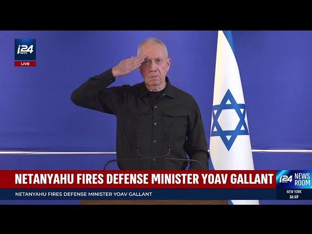 Yoav Gallant speaks out on his dismissal as Israeli defense minister