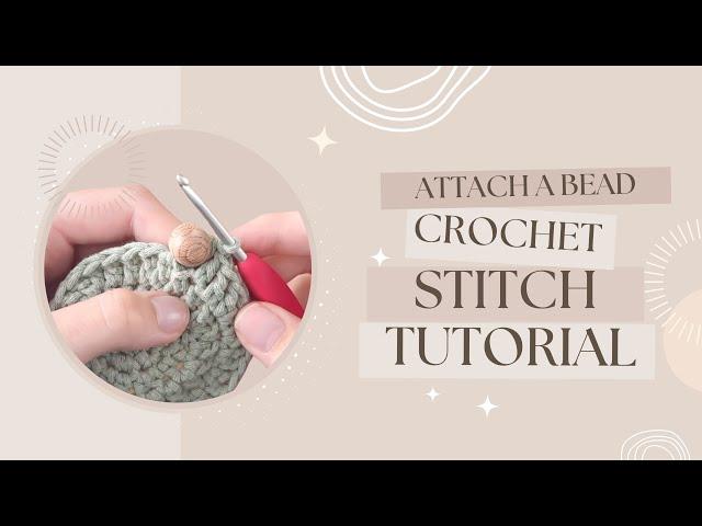 Crochet TUTORIAL  How To Attach A Bead With Double Crochet