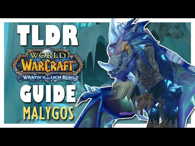 TLDR Malygos RAID GUIDE - Wrath of the Lich King Classic