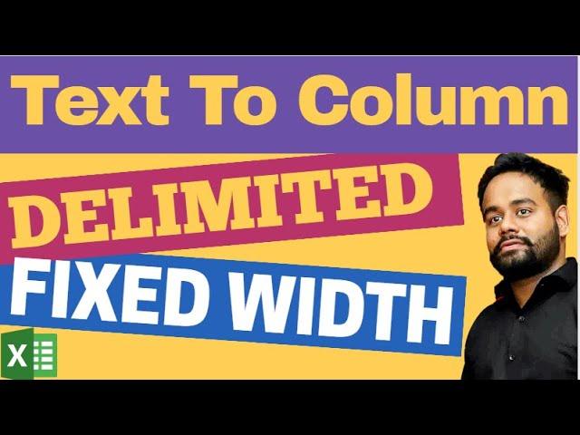 Text To Column | Delimited & Fixed Width | Excel Life - Amit Kumar