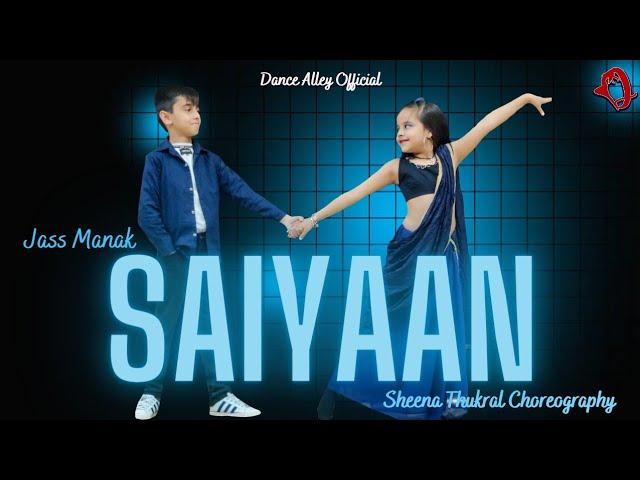 JASS MANAK: SAIYAAN (Dance Video) Sanjeeda Shaikh || Dance Alley || Sheena Thukral Choreography