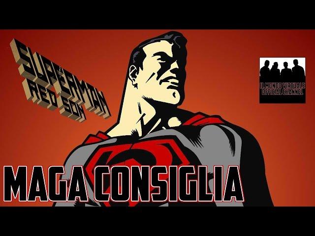 Maga Consiglia: Superman Red Son di Mark Millar - Il Mondo Virtuale