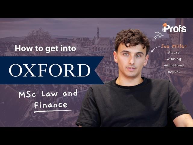 HOW TO GET INTO OXFORD MSC LAW AND FINANCE