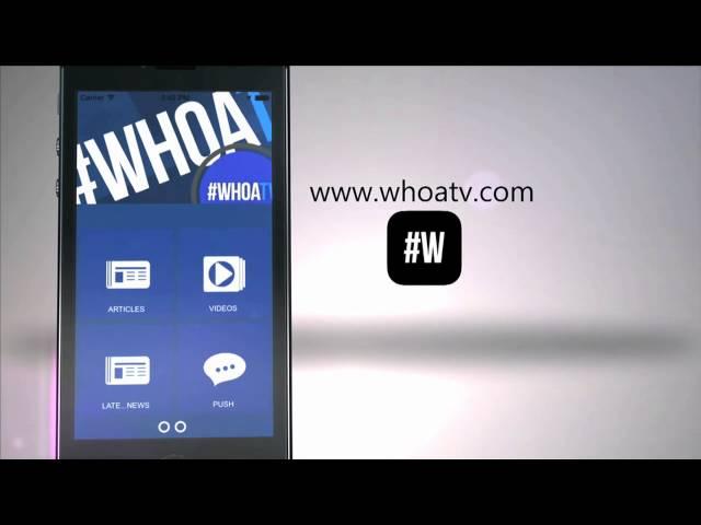 #WHOATV APP: Available via the App Store and Google Play