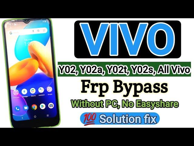 vivo y02, y02a, y02t,y02s, frp bypass, Vivo Google Account Remove, Solution, Without PC,  No EasySar