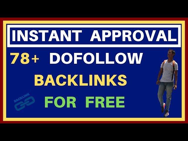 Instant approval blog commenting sites list | Instant approval dofollow backlinks For Free