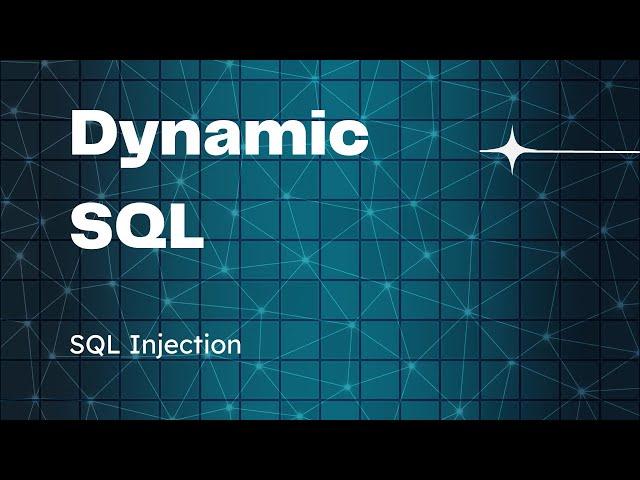 SQL | Create and Execute Dynamic SQL Query | SQL Injection