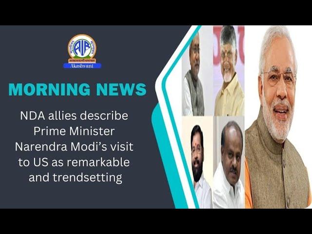 NDA allies describe Prime Minister Narendra Modi’s visit to US as remarkable and trendsetting