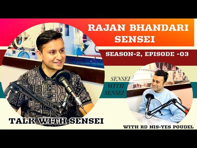 Rajan Bhandari | #sensei | #ep03 | #season2 | Talk with Sensei | #nihongo | #japan |