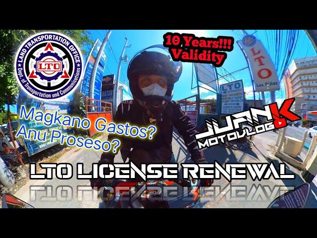 LTO LICENSE RENEWAL 2022 | 10 Years Validity | Expenses and Procedures | Juan K Moto