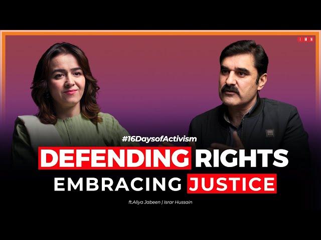 Defending Rights, Embracing Justice: A Conversation with Israr Hussain | ibex Media Network