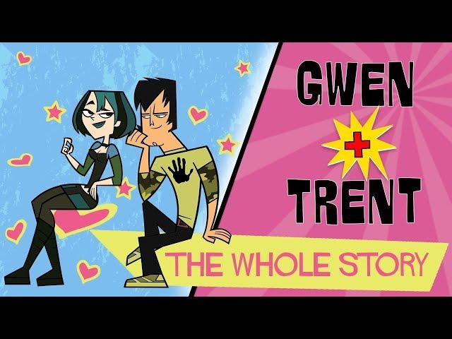 TOTAL DRAMA: Gwen ️   Trent | The whole story