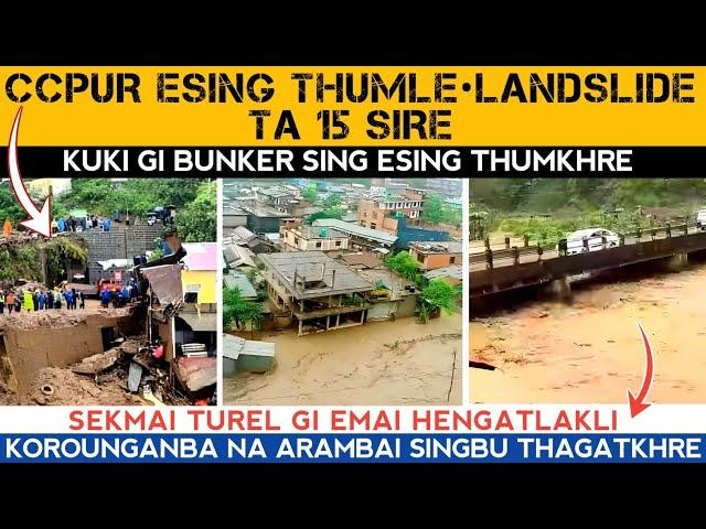 Ccpur Esing thumle Landslide ta 15 SireKuki gi Bunker kaya thume.