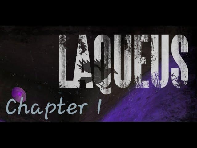 Laqueus Chapter 1 Walkthrough