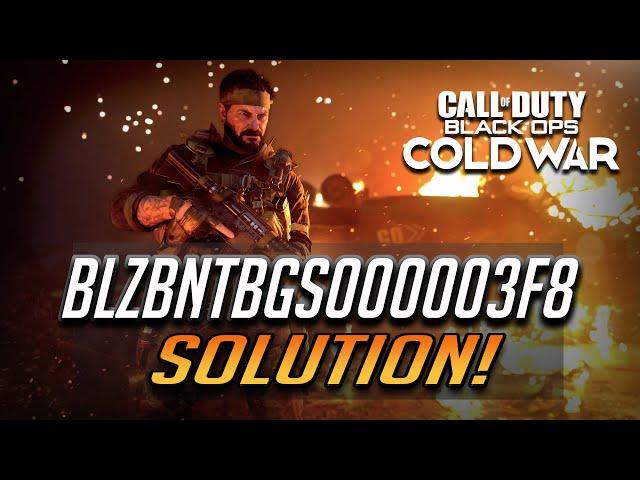 How to Fix Call of Duty Cold War Error BLZBNTBGS000003F8 [Tutorial]