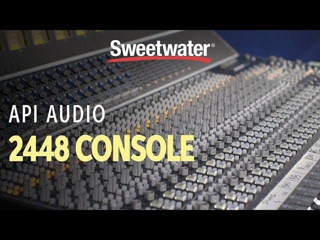 API 2448 Analog Mixing Console Overview