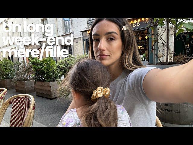 VLOG : 5 jours à Paris,  entre mère et fille