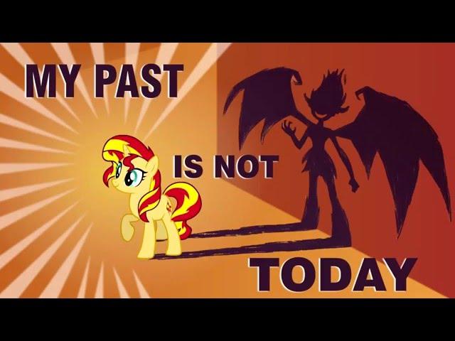 MY PAST IS NOT TODAY [mlp animation]