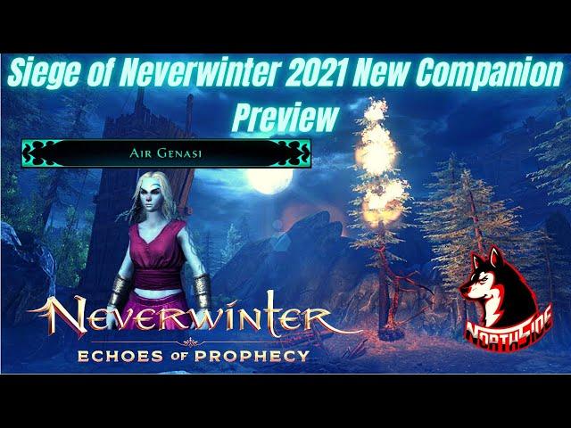 Neverwinter Mod 21 - NEW Mythic Companion Siege of Neverwinter 2021 Air Genasi Preview Northside