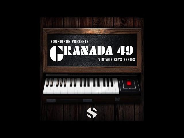 Soundiron - Granada 49 | Quick Walk Through