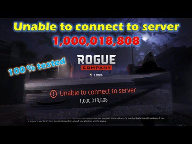 HOW TO FIX ROUGE COMPANY - "Unable To Connect To Server 1,000,018,808" | LOGIN ERROR On STEAM (2024)