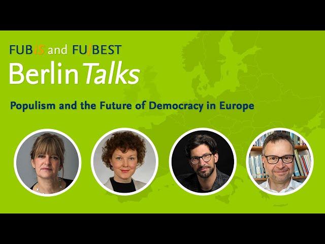 "Populism and the Future of Democracy in Europe" | Berlin Talks