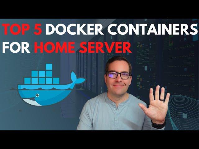 Best Docker Containers for Home Server!