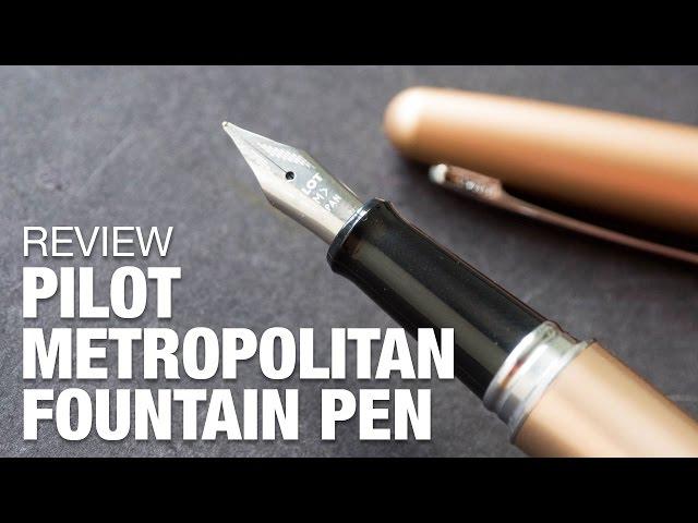 Review: Pilot Metropolitan Fountain Pen (Best Budget Pen?)