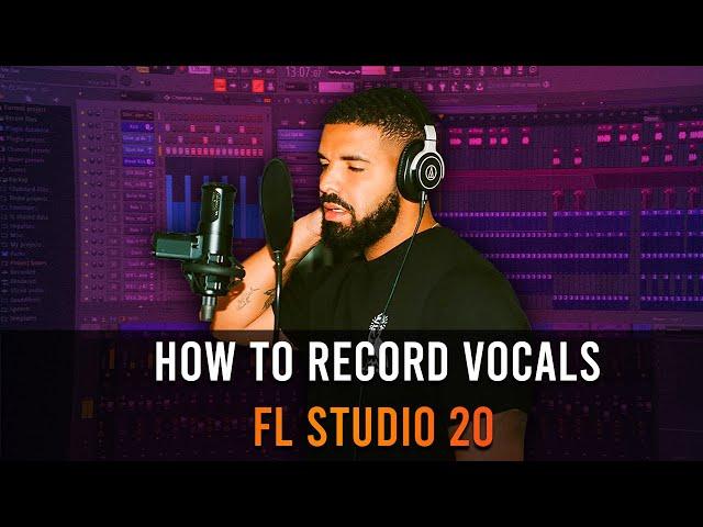 How to Record Vocals in FL Studio 20