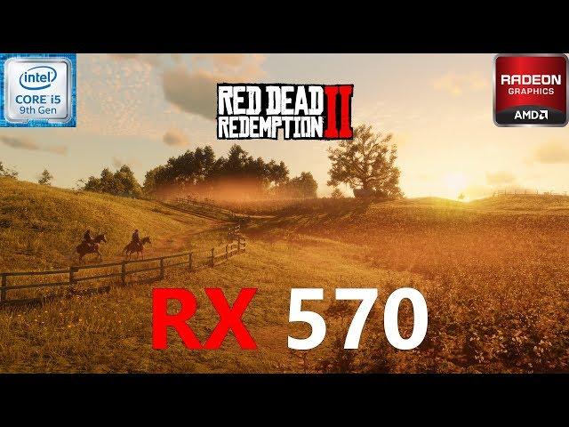 Red Dead Redemption 2 RX 570 + i5 9400F (All Settings Tested)