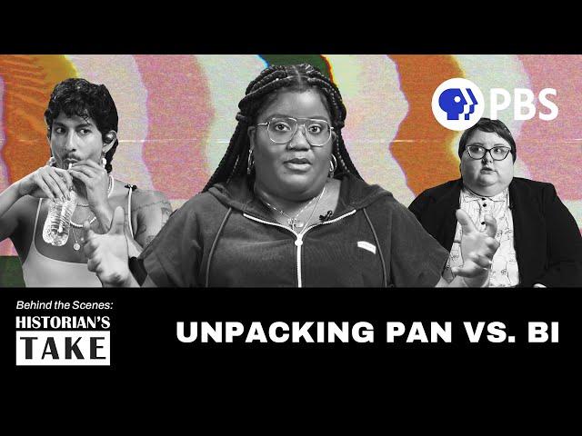 Unpacking Pansexuality vs. Bisexuality (Behind the Scenes of Historian's Take)