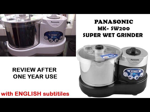 PANASONIC MK-SW200 SUPER WET GRINDER | Review