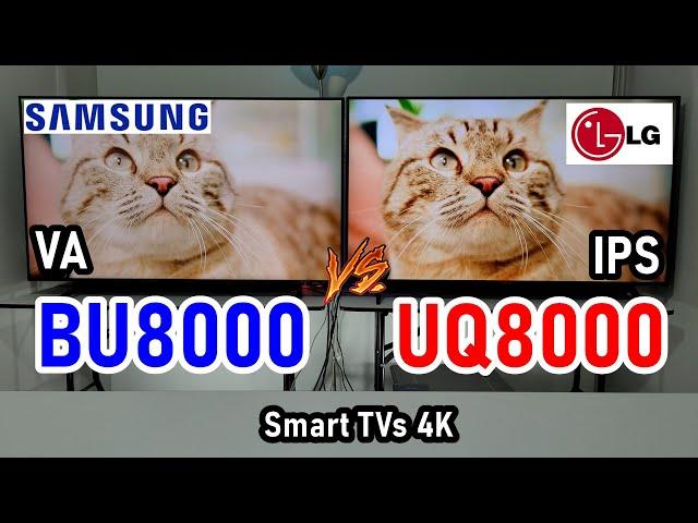 Samsung BU8000 vs LG UQ8000: 4K Smart TVs / VA Panel vs IPS Panel